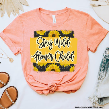 Stay Wild Flower Child Screen Print High Heat Transfer S4