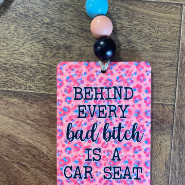 Bad Bitch Car Seat Car Freshie with Wood Beads