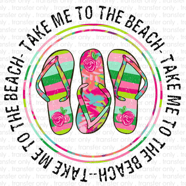 Take me to the Beach Sublimation Transfer