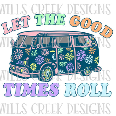 Let the Good Times Roll Van Digital Download