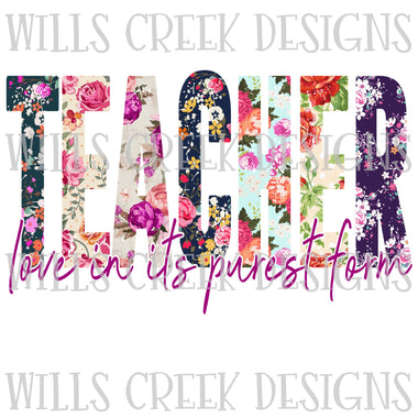 Teacher Love In Its Purest Form Digital Download