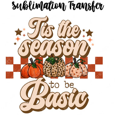 Tis the Season to be Basic Sublimation Transfer