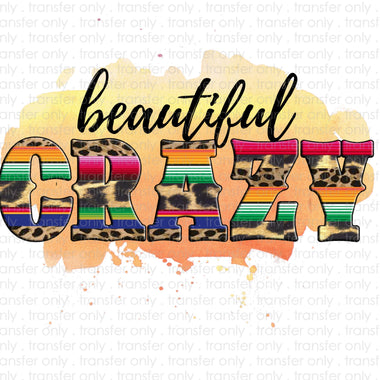 Beautiful Crazy Sublimation Transfer