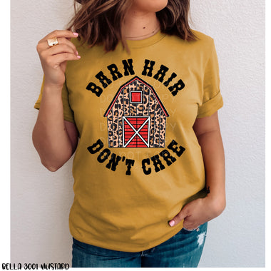“No restocks” Barn Hair Don't Care Screen Print High Heat Transfer T97