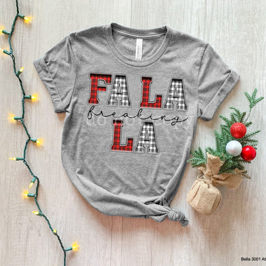 Fa la Freaking La Screen Print High Heat Transfer R24