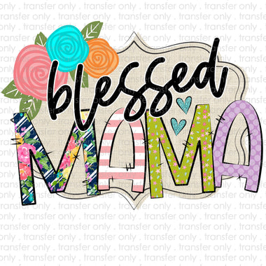 Blessed Mama Sublimation Transfer