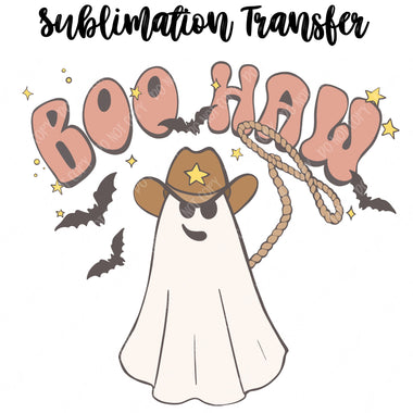 Boo Haw Sublimation Transfer