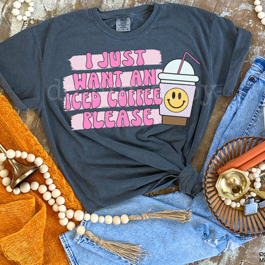 Iced Coffee Please Screen Print High Heat Transfer U62