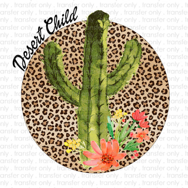Desert Child Cactus Sublimation Transfer