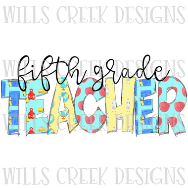 Fifth Grade Teacher Doodle Sublimation Transfer