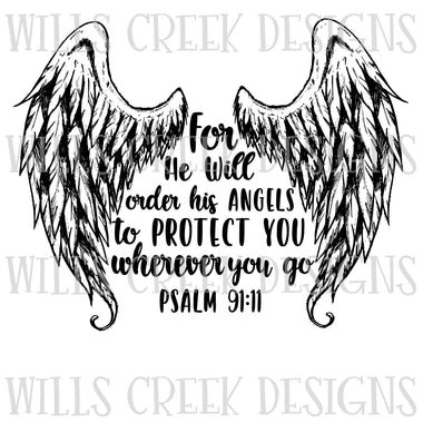 For He Will Order His Angels To Protect You Digital Download