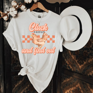 Cluck Around Screen Print High Heat Transfer T99