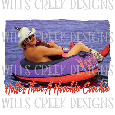 Hotter than a Hoochie Coochie Digital Download