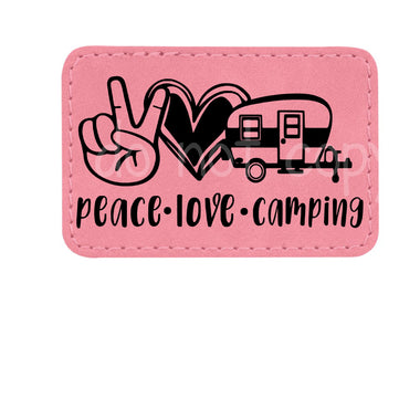 Peace Love Camping Leather Patches *Patch Only*