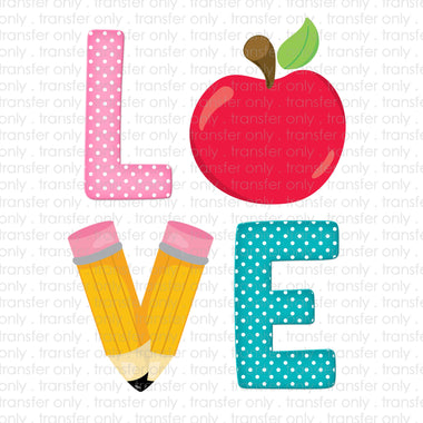 Love Teacher Sublimation Transfer