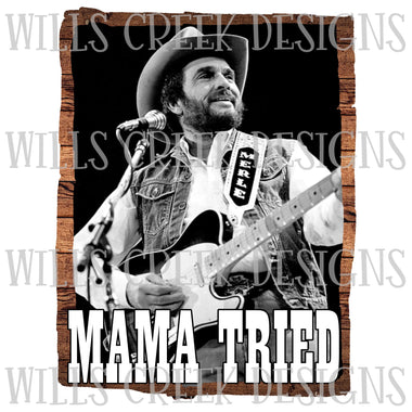 Mama Tried Digital Download