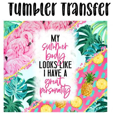 Summer Body Skinny Tumbler Seamless Sublimation Transfer