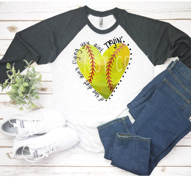 “No restocks” Dirt Ain't Flyin Softball Screen Print Transfer Q11