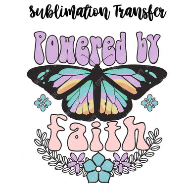 Powered By Faith Sublimation Transfer