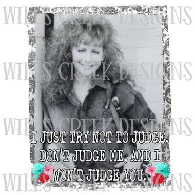 Reba Don't Judge Me and I Won't Judge You Digital Download