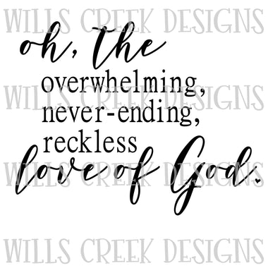 Reckless Love of God SVG Digital Download