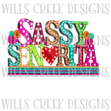 Sassy Senorita Sublimation Transfer