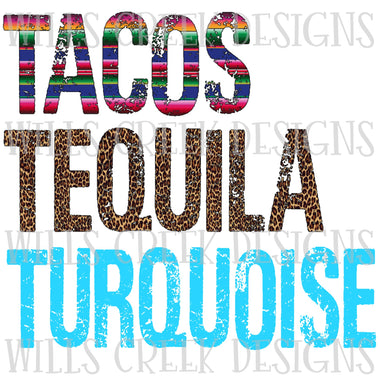 Tacos Tequila Turquoise Sublimation Transfer