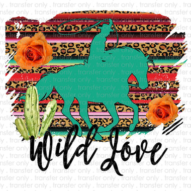 Wild Love Sublimation Transfer