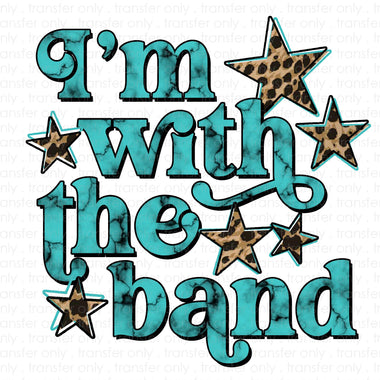 I'm with the Band Sublimation Transfer