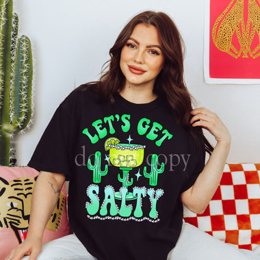 Let's get salty Screen Print High Heat Transfer P88