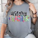 Cheery Words HISTORY Teacher DTF Transfer