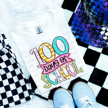 100 Days Of School DTF Transfer