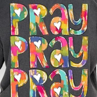 Pray Pray Pray DTF Transfer