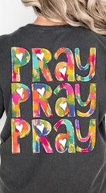Pray Pray Pray DTF Transfer