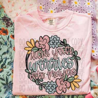 Turn Your Worries Into Prayers Doodle Floral Frame DTF Transfer (SWD)