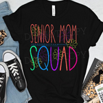 Chalkboard SENIOR MOM Squad DTF Transfer