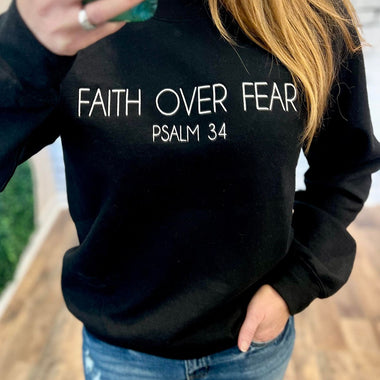Faith over Fear Wholesale Embroidered Sweatshirt