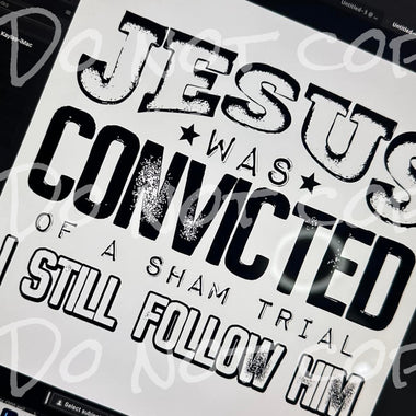 Jesus was Convicted of a Sham Trial DTF Transfer