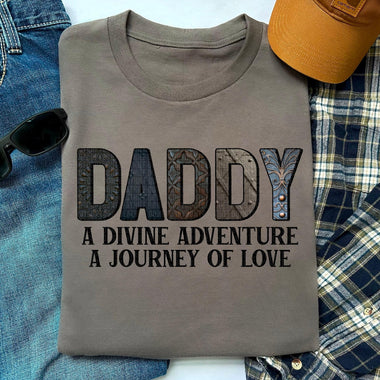 Daddy A Divine Adventure DTF Transfer