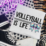 Volleyball is Life DTF Transfer