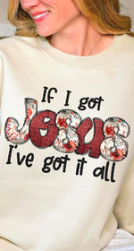If I Got Jesus, I Got It All DTF Transfer