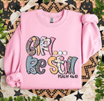 Girl, Be Still DTF Transfer