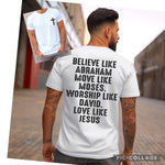 Believe, Move, Worship, Love Front/Back DTF Transfer