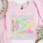 Always Put Your Hope In The Lord DTF Transfer