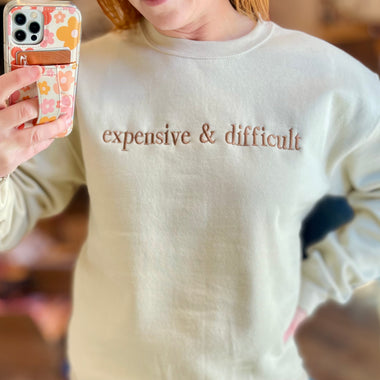 Expensive & Difficult Wholesale Embroidered Sweatshirt