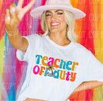 Teacher Off Duty DTF Transfer