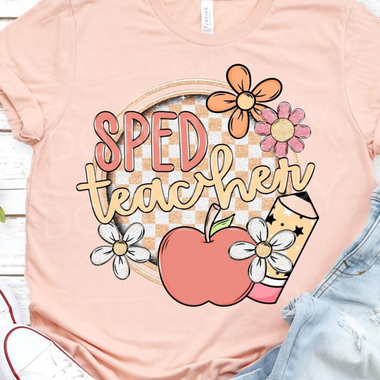 Happy Daisy SPED TEACHER DTF Transfer