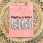 Happiness is being a Gigi DTF Transfer