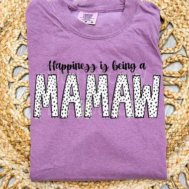 Happiness is being a Mamaw DTF Transfer