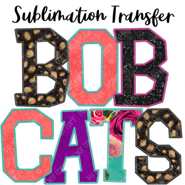 Bobcats Floral Mascot Sublimation Transfer